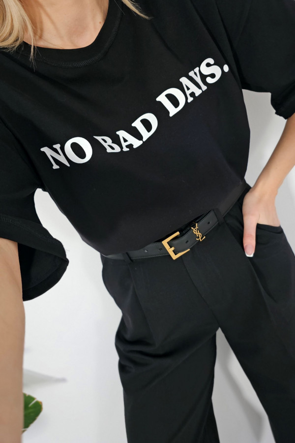 T-shirt NO BAD DAYS czarny